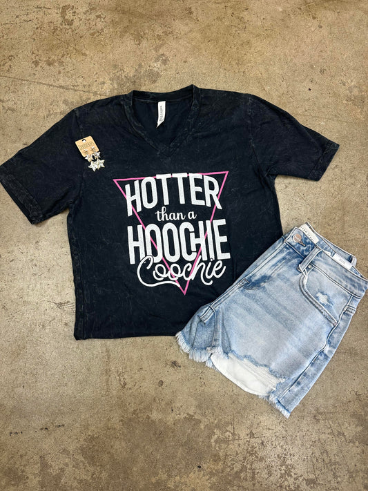 Hotter than a Hoochie Coochie VNeck