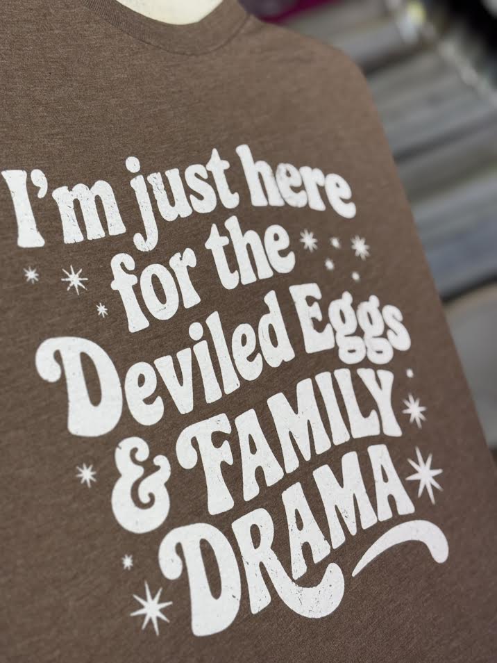 I'm Just Here for the Deviled Eggs Tshirt