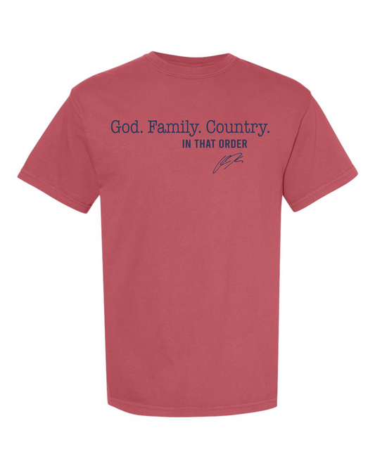 God. Family. Country.  IN THAT ORDER Tshirt